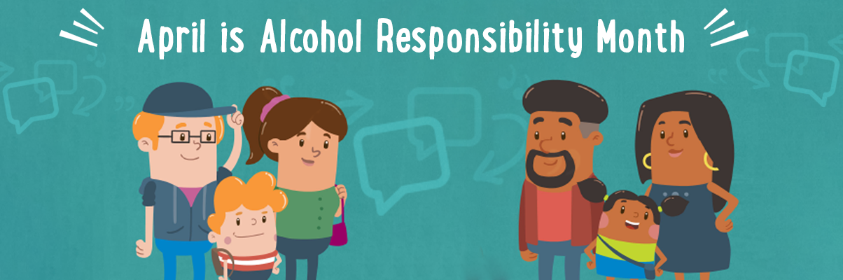 Alcohol Responsibility Month 2018
